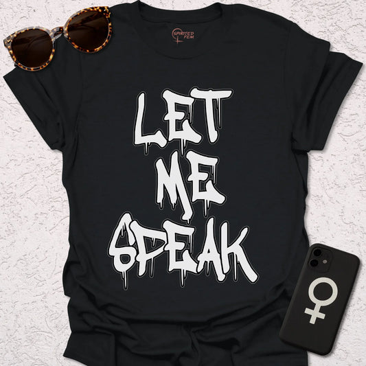 Let Me Speak - Spirited Fem