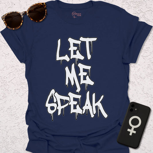 Let Me Speak - Spirited Fem