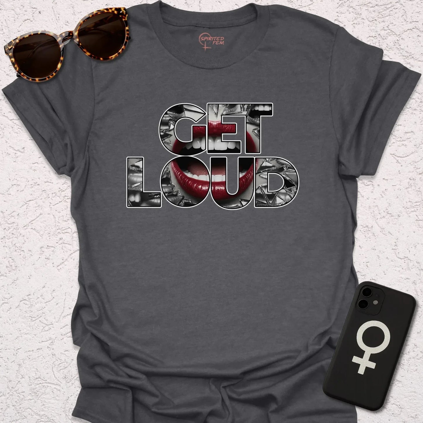Get Loud - Spirited Fem