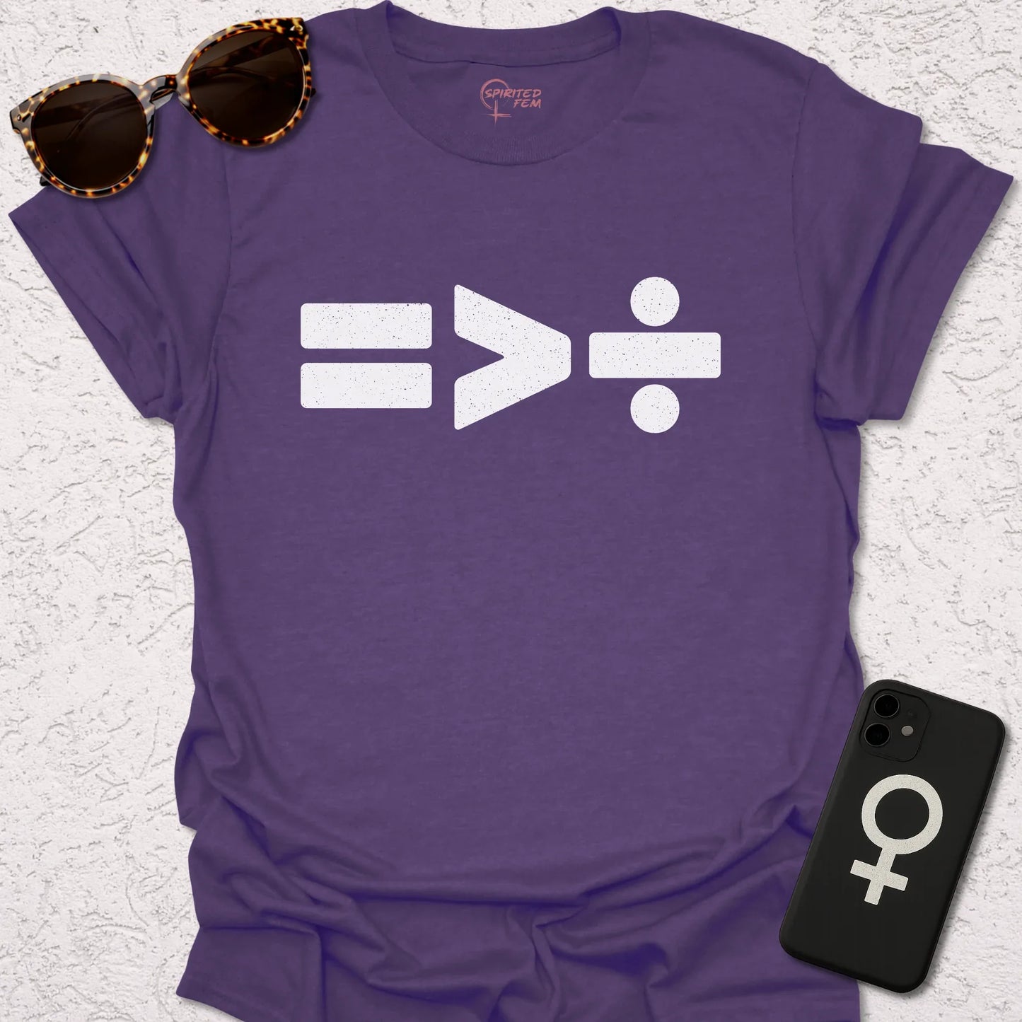 Equality is Greater Than Division - Spirited Fem