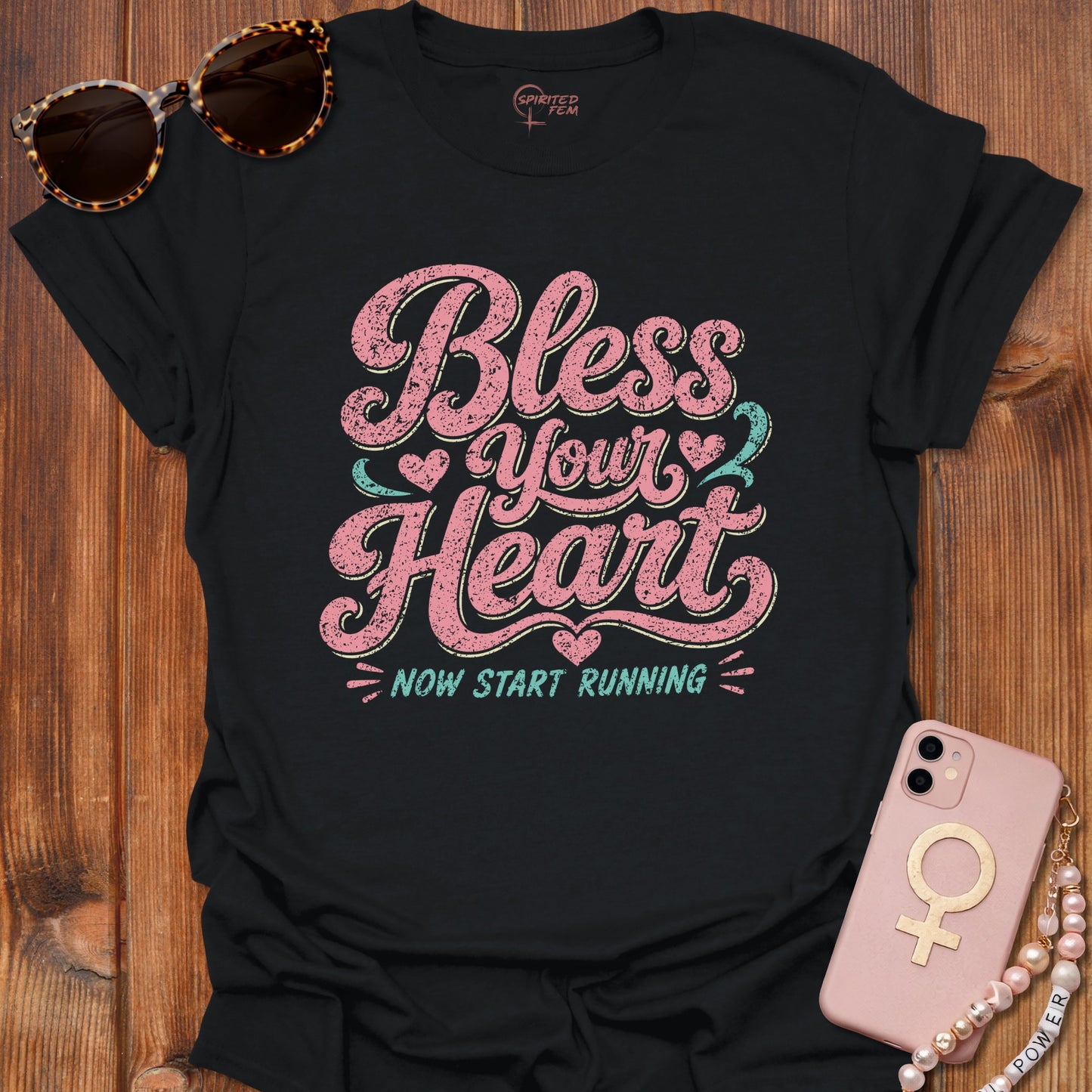 Bless Your Heart, Now Start Running