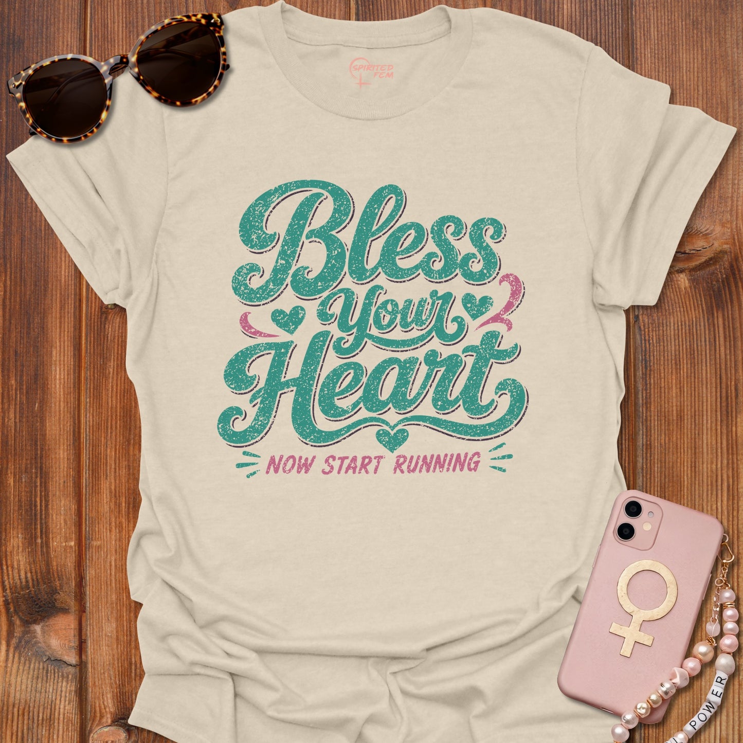 Bless Your Heart, Now Start Running