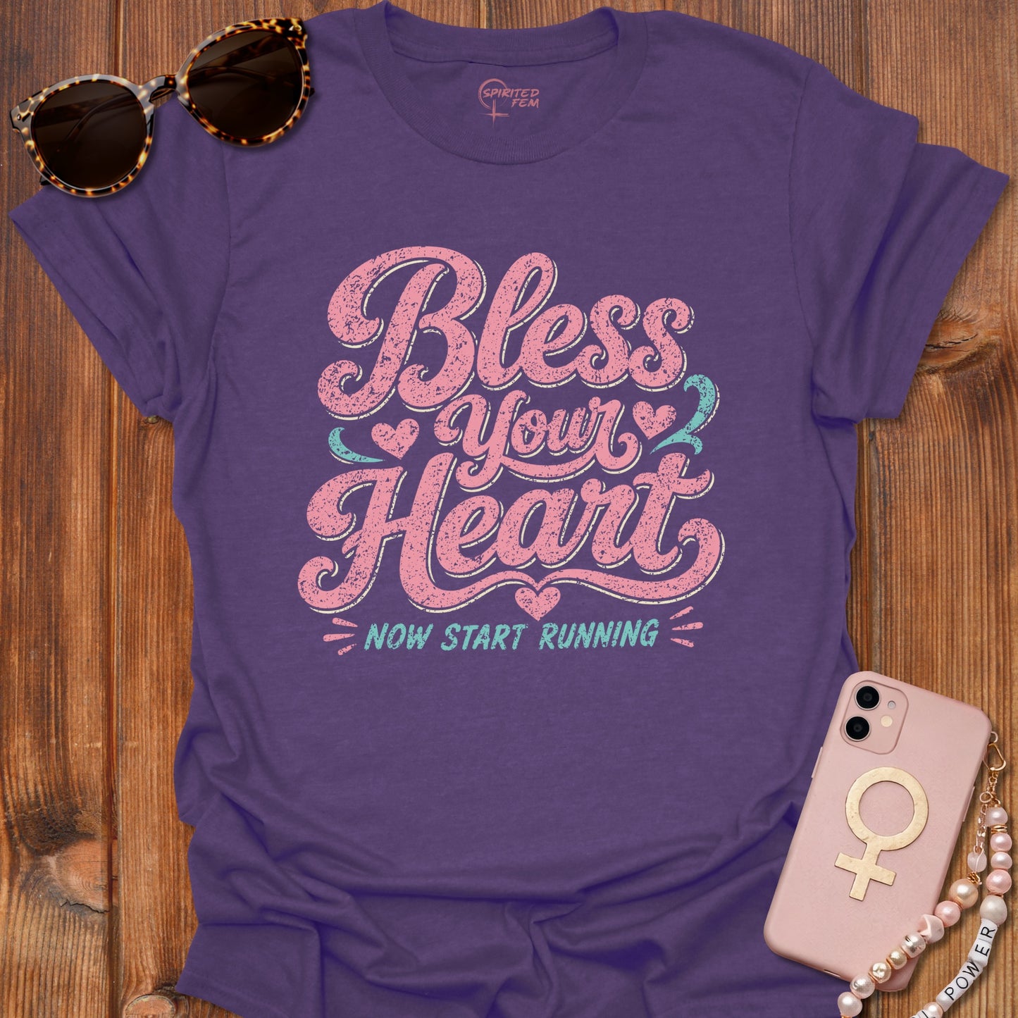 Bless Your Heart, Now Start Running