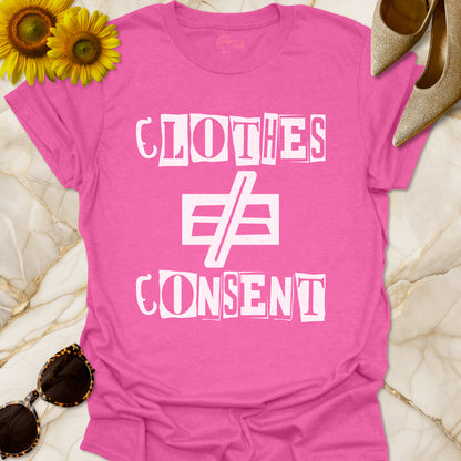 Clothes Not Equal To Consent