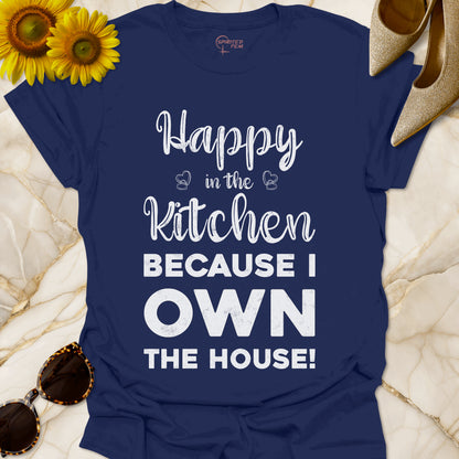 Happy in the Kitchen, Because I Own the House!