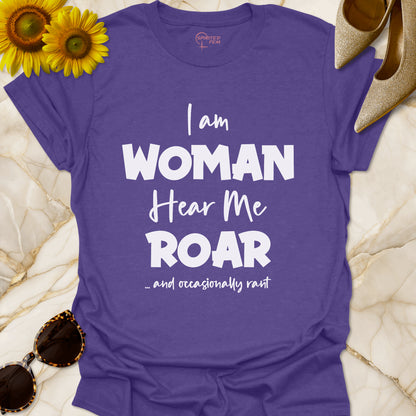 I Am Woman, Hear Me Roar - And Occasionally Rant