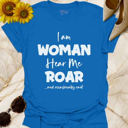 I Am Woman, Hear Me Roar - And Occasionally Rant