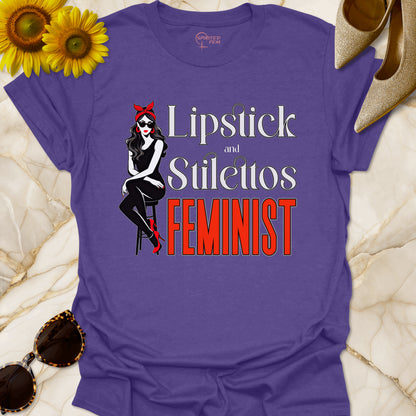 Lipstick & Stilettos Feminist