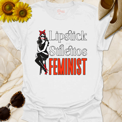 Lipstick & Stilettos Feminist